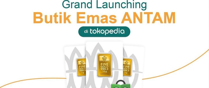 ANTAM Official Gold Boutique Available on Tokopedia